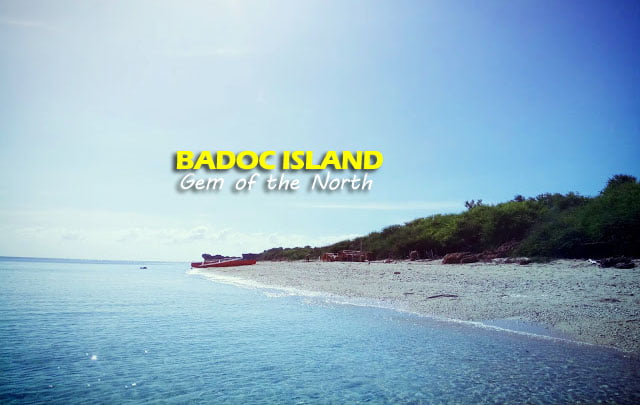 Badoc Island Travel Guide | Badoc, Ilocos Norte