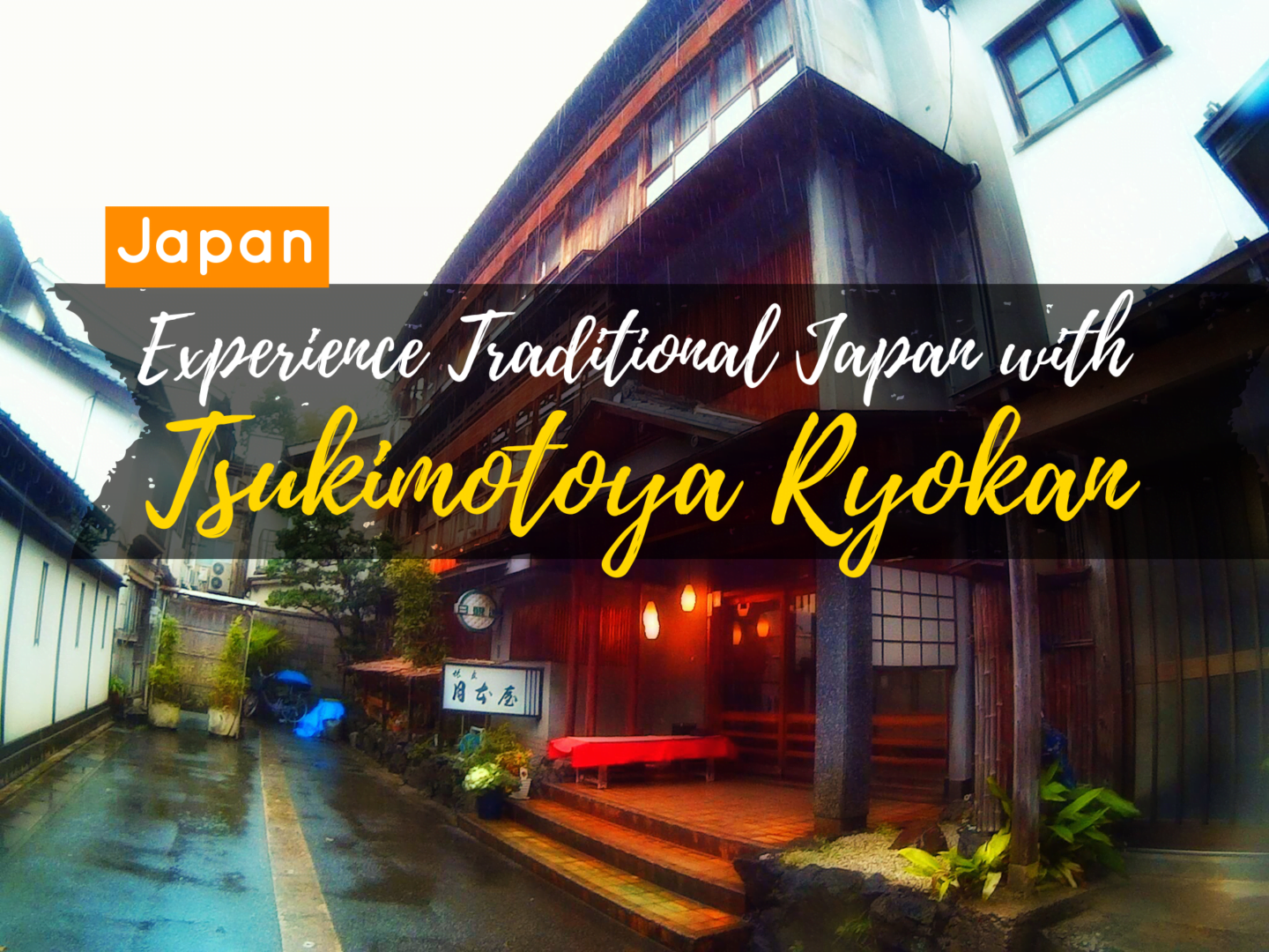 Experience Traditional Japan with Tsukimotoya Ryokan