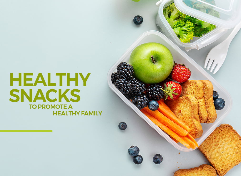Healthy Snacks to Promote a Healthy Family – Discover Them Here