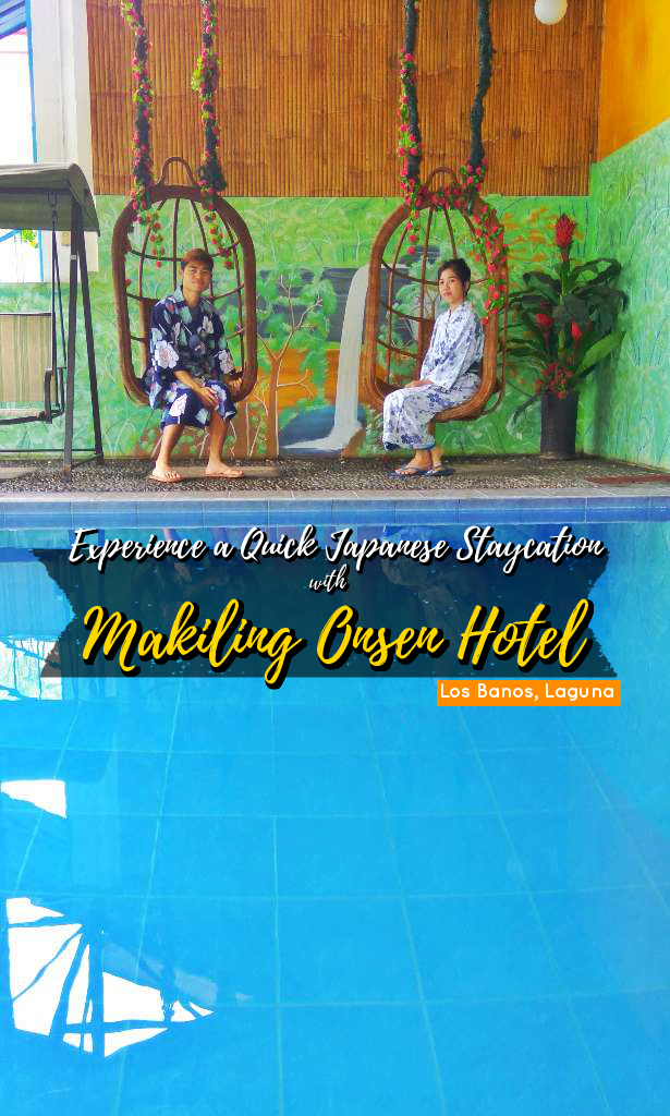 Makiling Onsen Hotel | Quick Japanese Staycation | Hotel Review