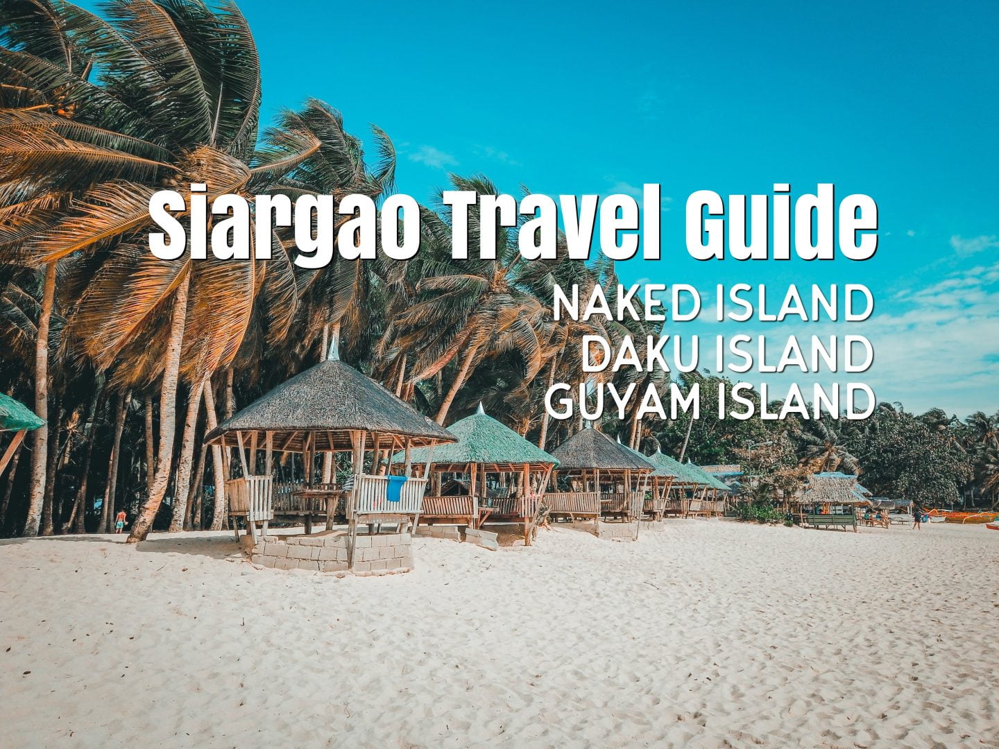 Siargao Travel Guide: Naked Island, Daku Island & Guyam Island